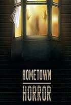 Hometown Horror (2019)