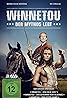 Winnetou - Der Mythos lebt (TV Mini Series 2016) Poster