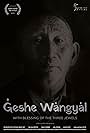 Geshe Wangyal. With Blessing of the Three Jewels (2022)