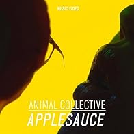 Primary photo for Animal Collective: Applesauce