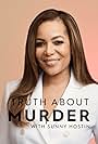 The Whole Truth with Sunny Hostin (2019)