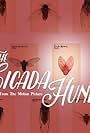 The Cicada Hunk (2015)