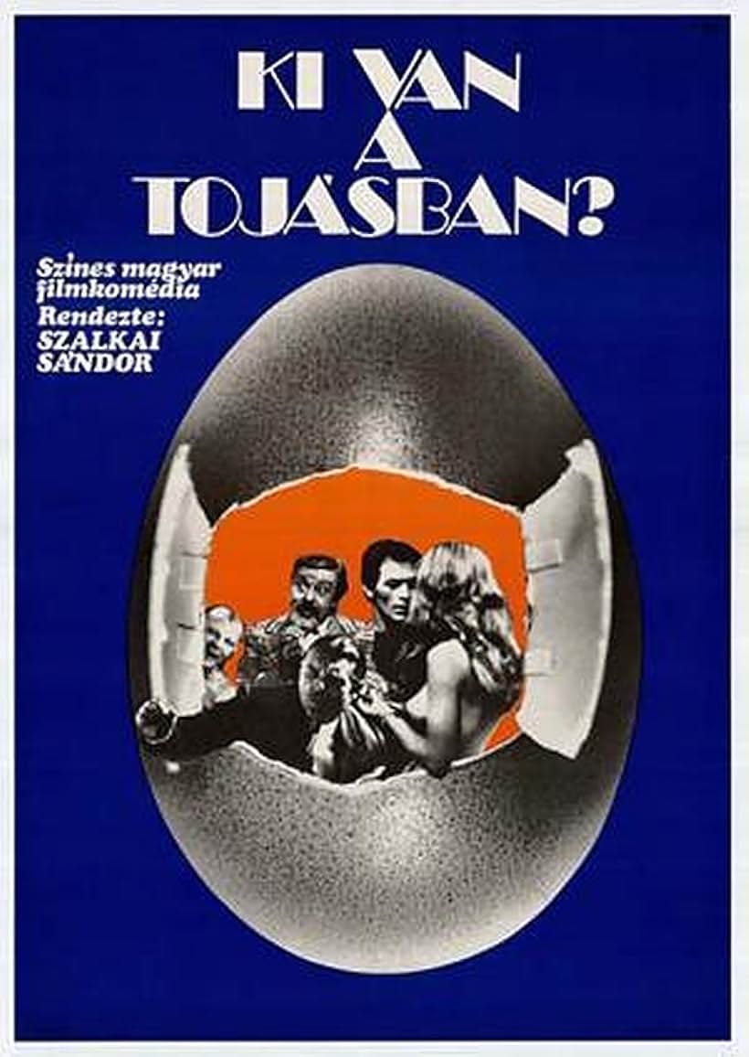 Ki van a tojásban? (1974)