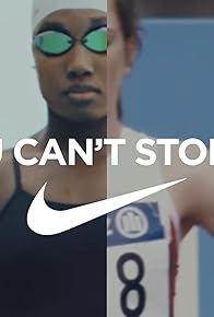 Primary photo for Nike: You Can't Stop Us