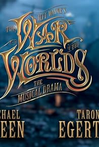 Primary photo for The War of the Worlds: The Musical Drama