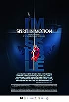 Spirit in Motion (2015)