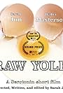 Raw Yolk (2020)