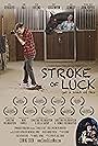 Stroke of Luck