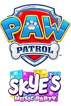 Paw Patrol: Skye's Music Party