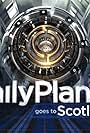 Daily Planet Goes to Scotland (2015)