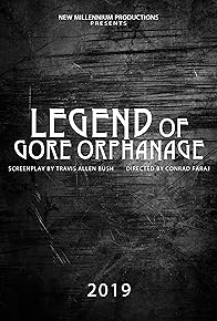 Primary photo for Legend of Gore Orphanage