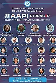 Tia Carrere, Lou Diamond Phillips, Ming-Na Wen, Tzi Ma, Michelle Kwan, Daniel Dae Kim, David Henry Hwang, Sakina Jaffrey, Bel Leong Hong, Peilin Chou, Darren Criss, Arianna Afsar, Nina Davuluri, and Hudson Yang in DNC AAPI Caucus Heritage Month Celebration (2021)