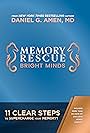 Memory Rescue with Daniel Amen, MD (2017)