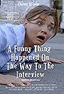 Christy St. John in A Funny Thing Happened on the Way to the Interview (2020)