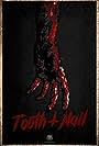 Lilith Stabs, Ben Martinez, Zach Morris, Debonie Lewis, Brock Morse, Michael A. Isaacs, and Robert Herrick in Tooth+Nail (2022)