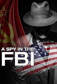 A Spy in the FBI (2021)