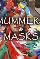 Mummers & Masks (2002)