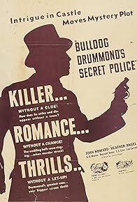 Primary photo for Bulldog Drummond's Secret Police