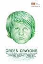 Green Crayons (2010)