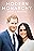 Modern Monarchy: Harry & Meghan