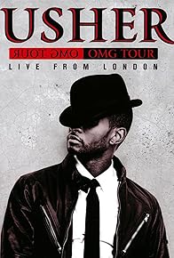 Primary photo for Usher OMG Tour Live at the O2