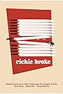 Richie Broke (2016)