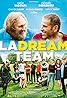 La Dream Team (2016) Poster