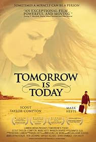 Tomorrow Is Today (2006)