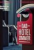 Das Hotelzimmer (2014) Poster