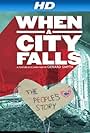 When a City Falls (2011)