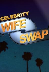 Primary photo for Celebrity Wife Swap