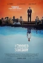 A Crooked Somebody