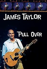 Primary photo for James Taylor: Pull Over