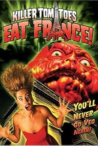 Primary photo for Killer Tomatoes Eat France!