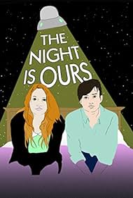 The Night Is Ours (2014)