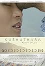 Kushuthara: Pattern of Love (2017)