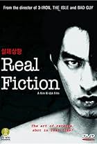 Ju Jin-mo in Real Fiction (2000)