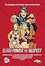 Jasmine Benitez, Marti Belle, Tina San Antonio, and Allysin Kay in Blood, Power & Respect (2023)