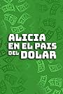 Alicia en el pais del dolar (1988)