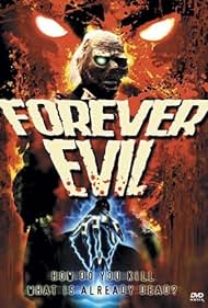 Forever Evil (1987)