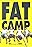 Fat Camp