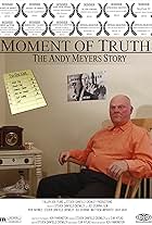 Moment of Truth: The Andy Meyers Story (2010)