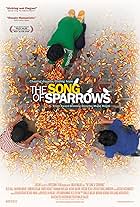 The Song of Sparrows (2008)