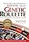 Genetic Roulette: The Gamble of Our Lives's primary photo