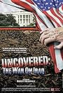 Uncovered: The Whole Truth About the Iraq War (2004)