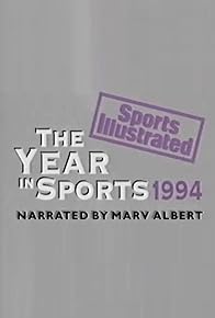 Primary photo for Sports Illustrated: 1994 the Year in Sports