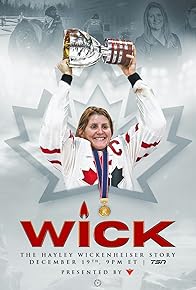 Primary photo for WICK: The Hayley Wickenheiser Story