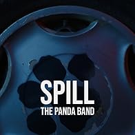 Primary photo for The Panda Band: Spill