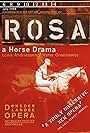 The Death of a Composer: Rosa, a Horse Drama (1999)