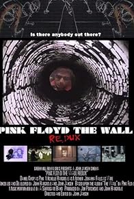 Primary photo for Pink Floyd the Wall Redux